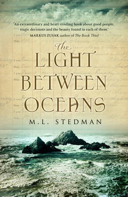 M.L. Stedman / The Light Between Oceans (Hardback)