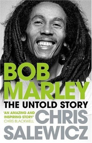 Chris Salewicz / Bob Marley: The Untold Story (Hardback)