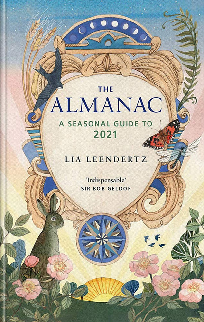 Lia Leendertz / The Almanac (Hardback)