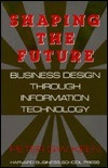 Peter G.W. Keen / Shaping the Future (Hardback)
