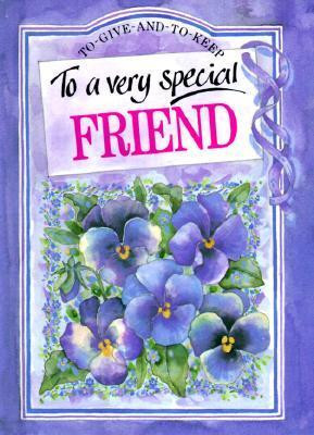 Helen Exley / To a Very Special Friend (Hardback)