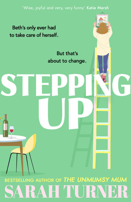 Sarah Turner / Stepping Up (Hardback)