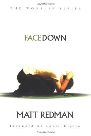 Matt Redman / Facedown (Hardback)