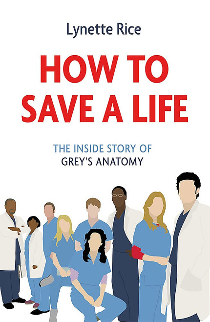 Lynette Rice / How to Save a Life (Hardback)