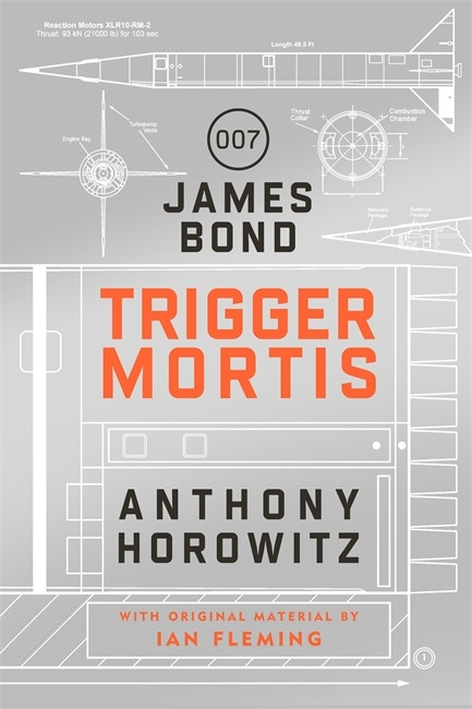 Anthony Horowitz / Trigger Mortis (Hardback)