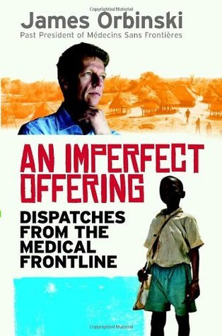 James Orbinski / AN IMPERFECT OFFERING (Hardback)