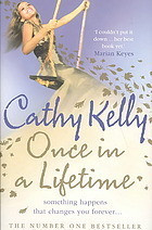 Cathy Kelly / Once in a Lifetime (Hardback)