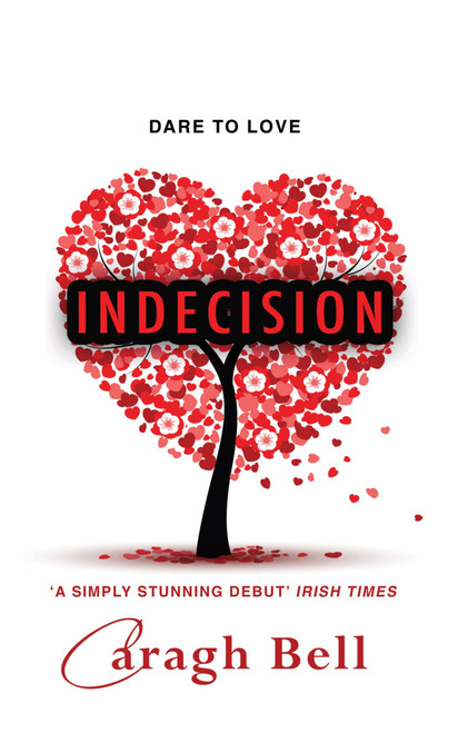 Caragh Bell / Indecision (Large Paperback)