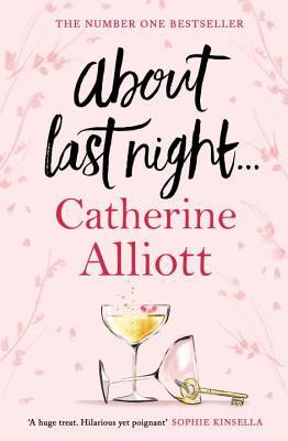 Catherine Alliott / About Last Night (Large Paperback)