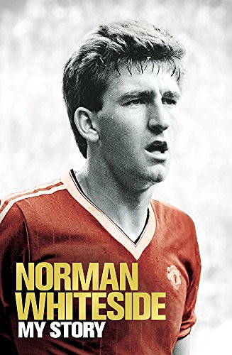 Norman Whiteside / My Story (Large Paperback)