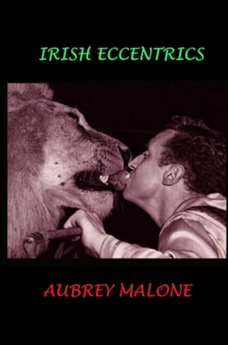Aubrey Malone / Irish Eccentrics (Large Paperback)