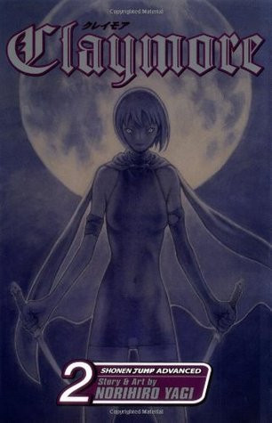 Norihiro Yagi / Claymore, Vol. 2: Darkness in Paradise
