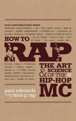 Paul Edwards / How to Rap (Large Paperback)