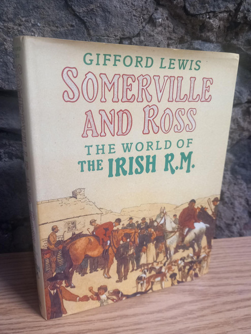 Gifford Lewis - Somerville & Ross : The World of the Irish R.M - HB - 1985