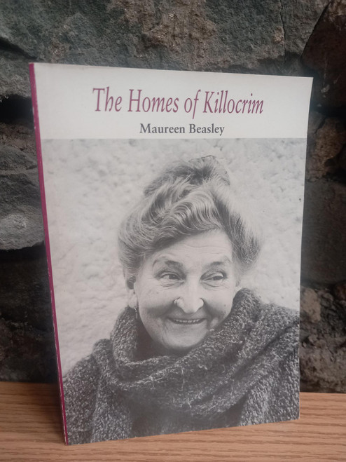 Maureen Beasley - The Homes of Killocrim - PB  - Kerry