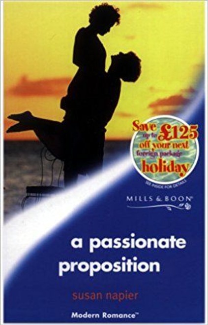 Mills & Boon / Modern / A Passionate Proposition