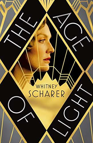 Whitney Scharer / Age Of Light (Hardback)