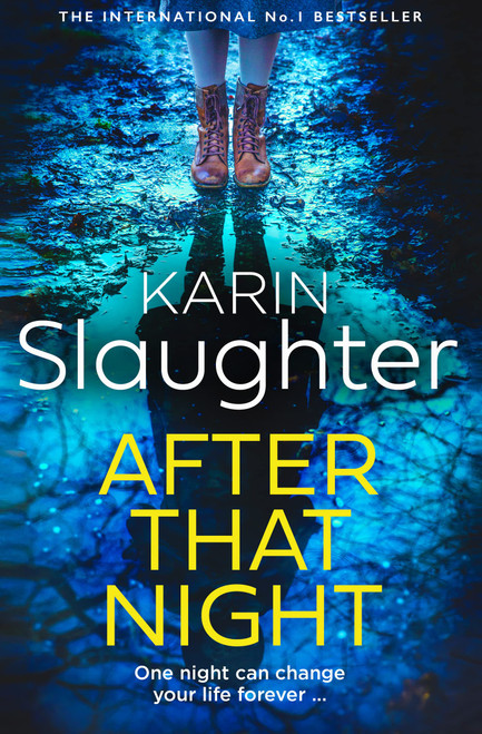 Karin Slaughter / After That Night (Hardback)