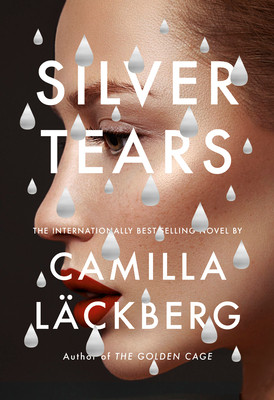 Camilla Läckberg / Silver Tears (Hardback)