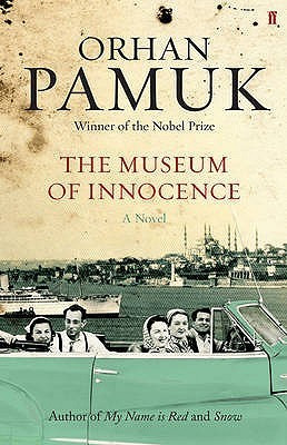 Orhan Pamuk / The Museum of Innocence (Hardback)