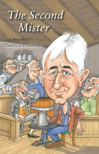 Paddy Fitzgibbon / The Second Mister (Hardback)