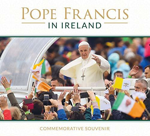 Mags Gargan / Pope Francis in Ireland: Commemorative Souvenir (Coffee Table Book)