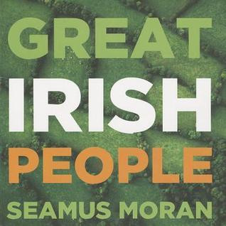 Seamus Moran / Great Irish People (Coffee Table Book)