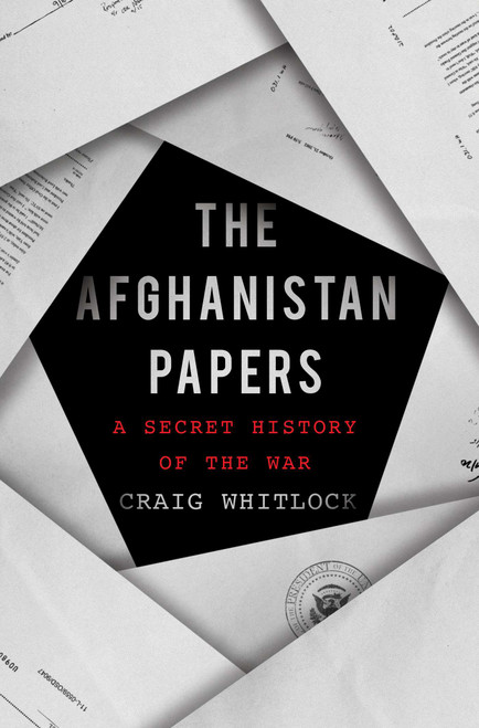 Craig Whitlock / The Afghanistan Papers (Hardback)