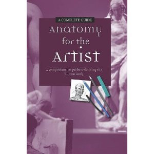 Daniel Carter / Anatomy for the Artist: A Comprehensive Guide to Drawing the Human Body (Coffee Table Book)