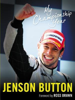 Jenson Button / My Championship Year (Coffee Table Book)