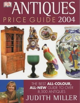 Judith H. Miller / Antiques Price Guide 2004 (Coffee Table Book)
