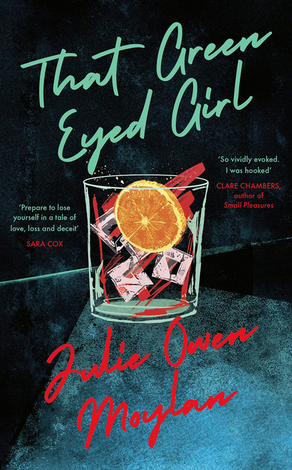 Julie Owen Moylan / That Green Eyed Girl (Hardback)
