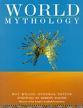 Roy Willis / World Mythology - The Illustrated Guide (Coffee Table Book)