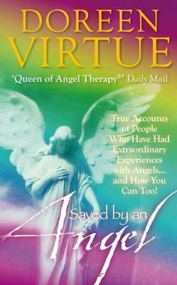 Doreen Virtue / Saved by an Angel (Large Paperback)