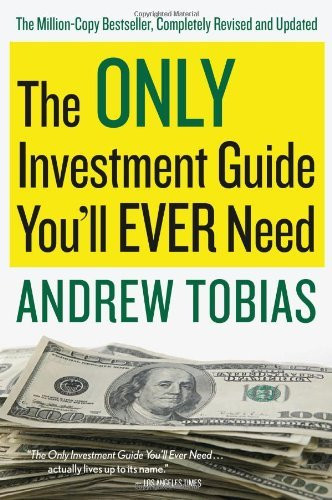 Andrew Tobias / The Only Investment Guide You'll Ever Need (Large Paperback)