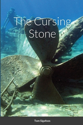 Tom Sigafoos / The Cursing Stone(Large Paperback)