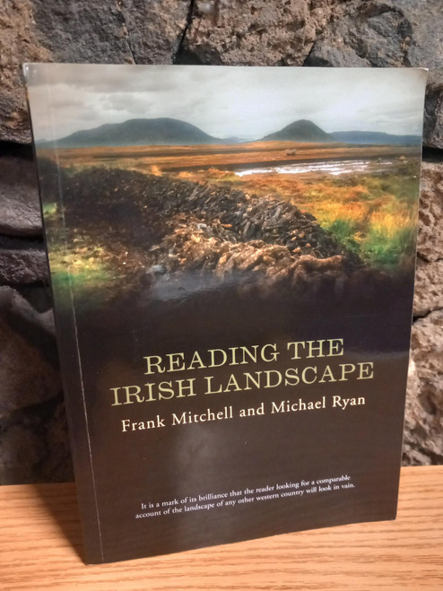 Frank Mitchell & Michael Ryan - Reading the Irish Landscape - PB - Revised 1997 Edition