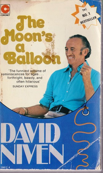 David Niven / The Moon's a Balloon. (Vintage Paperback)