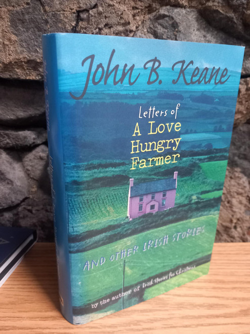 John B. Keane - Celebrated Letters of John B Keane - HB Omnibus - US Edition ( Letters of a Successful TD, Letters of an Irish Parish Priest, Letters of a Love Hungry Farmer,  Letters of a Matchmaker, Letters of a Country Postman