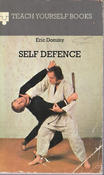 Eric Dominy / Self Defence (Vintage Paperback)