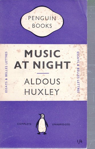 Aldous Huxley / Music at Night (Vintage Paperback)