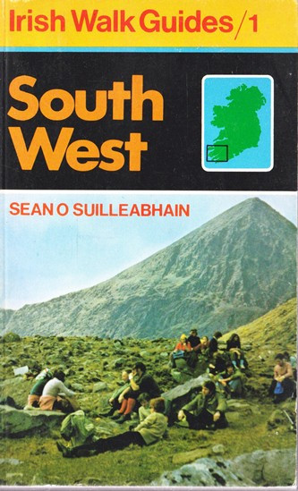 Sean ó Suilleabháin / Irish Walking Guides: South West Ireland
