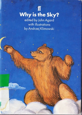 John Agard / Why is the Sky? (Hardback)