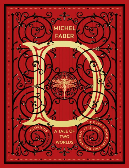 Michel Faber / D : A Tale of Two Worlds (Large Paperback)