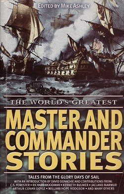 Mike Ashley ( Editor) / Master and Commander Stories (Large Paperback)