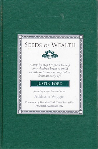 Justin Ford / Seeds of Wealth (Hardback)