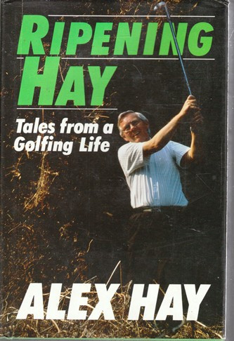 Alex Hay / Ripening Hay (Hardback)