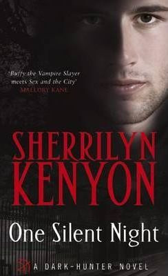 Sherrilyn Kenyon / One Silent Night