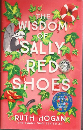 Ruth Hogan / The Wisdom of Sally Red Shoes (Hardback)