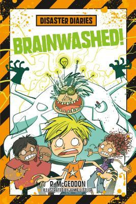 R. McGeddon / Brainwashed! (Hardback)